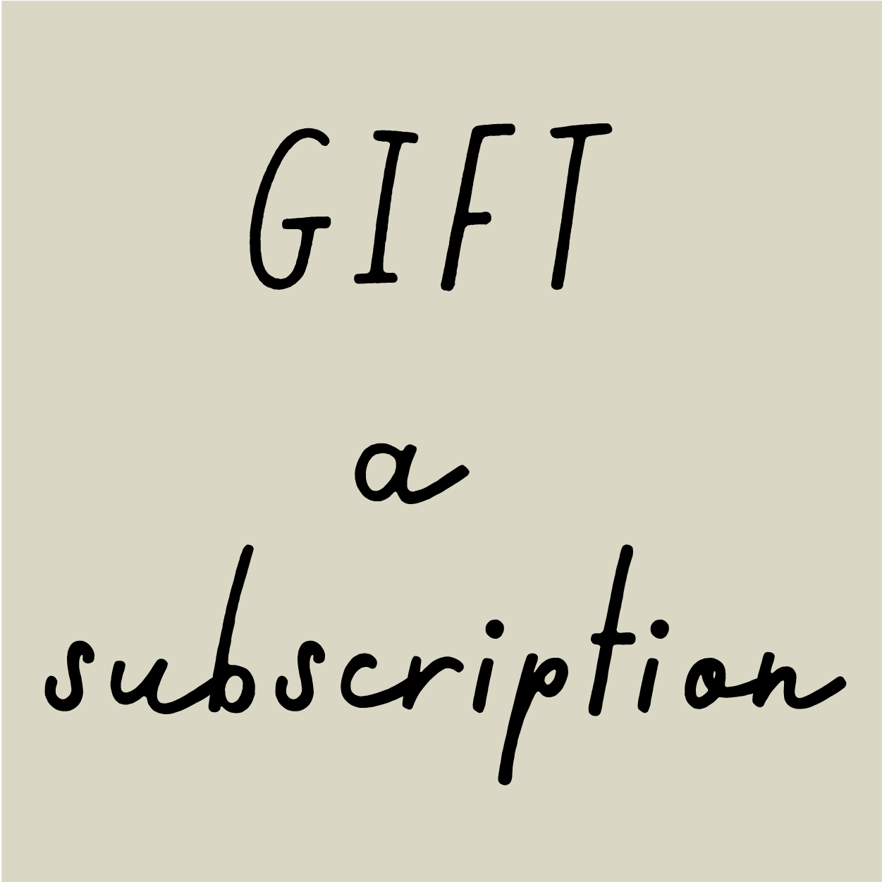 Gift Subscription
